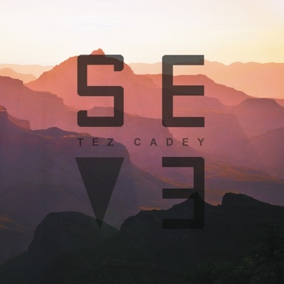 TEZ CADEY - SEVE (RADIO EDIT)